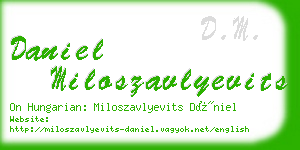 daniel miloszavlyevits business card